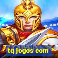 tq jogos com